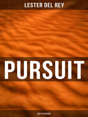 cover image of Pursuit (Sci-Fi Classic)